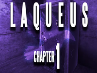 Laqueus Escape Chapter 1