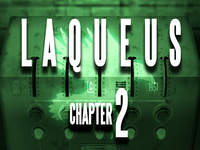Laqueus Escape Chapter 2