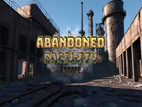 Abandoned Facility Escape