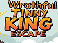 Wrathful Tiny King Escape