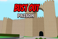 Bust Out: Prison