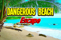 Play Dangerous Beach Escape - Free Online Escape Game