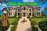 SSSG: Deep Trouble