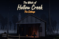 The Witch of Hollow Creek: The Cottage